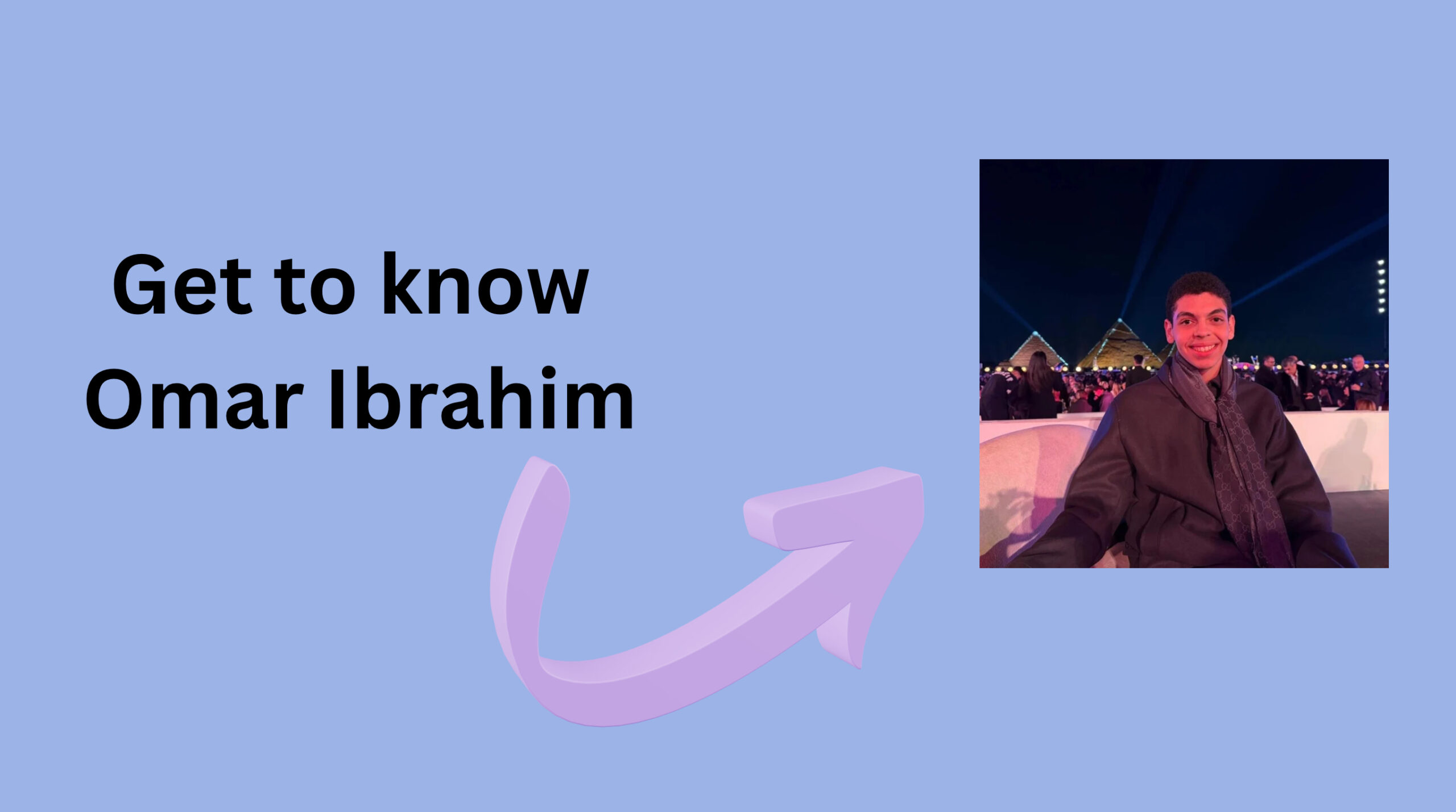 Cover page of my ALTCV video with the caption “Get to Know Omar Ibrahim” and an image of me.